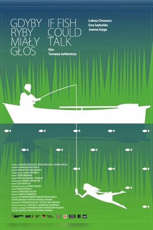 Gdyby ryby miały głos's poster