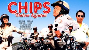 CHIPS Dalam Kejutan's poster