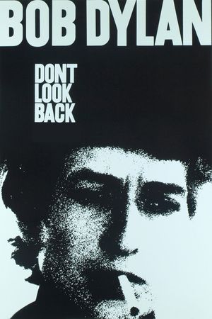 Bob Dylan: Dont Look Back's poster