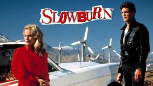 Slow Burn's poster