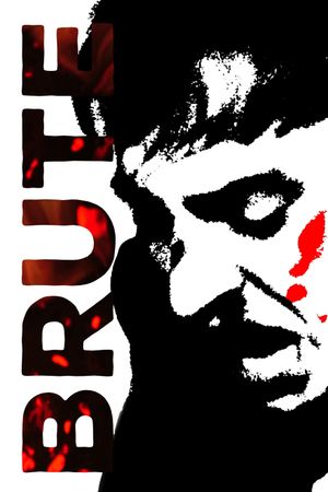 Brute's poster