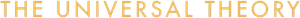 The Universal Theory's poster