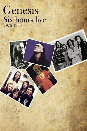 Genesis – Six Hours Live 1972-1980's poster