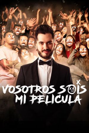 Vosotros sois mi película's poster