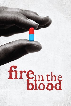 Fire in the Blood's poster