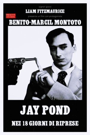 Jay Pond: Killing Time's poster