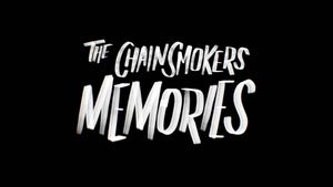 The Chainsmokers: Memories's poster