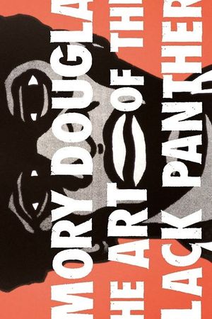 Emory Douglas: The Art of The Black Panthers's poster image