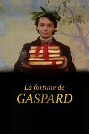 La Fortune de Gaspard's poster