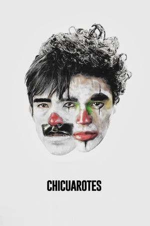 Chicuarotes's poster