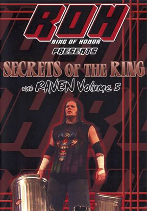 Secrets of The Ring w/ Raven Vol. 5's poster