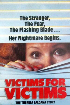 Victims for Victims: The Theresa Saldana Story's poster