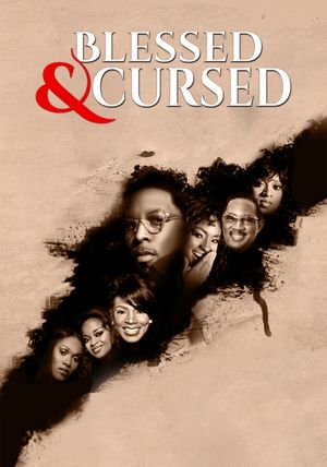 Blessed and Cursed's poster