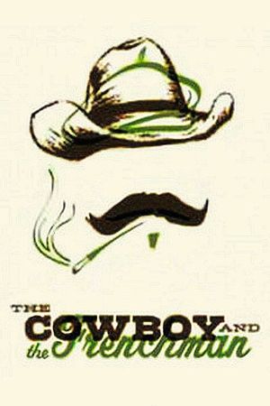 The Cowboy and the Frenchman's poster image