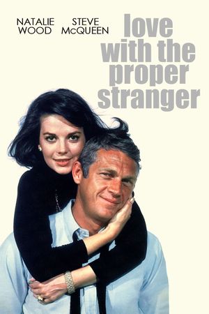 Love with the Proper Stranger's poster
