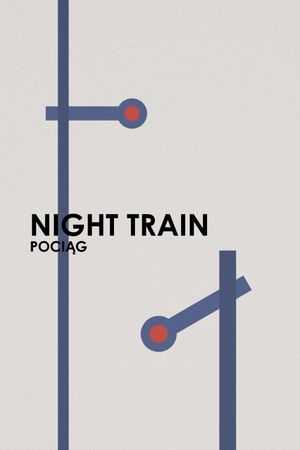 Night Train's poster