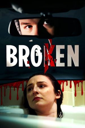 Broken's poster