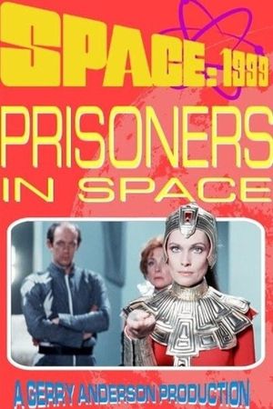 Prisoners in Space's poster