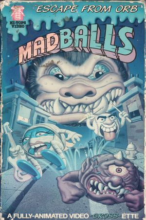 Madballs: Escape from Orb!'s poster image