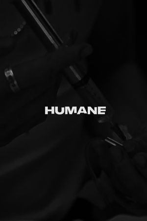 Humane's poster
