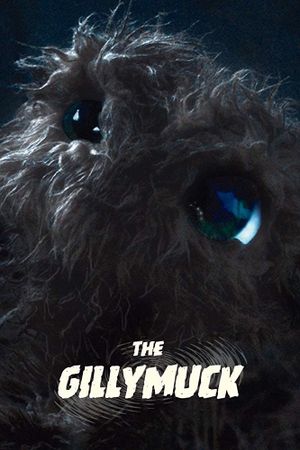 The Gillymuck's poster