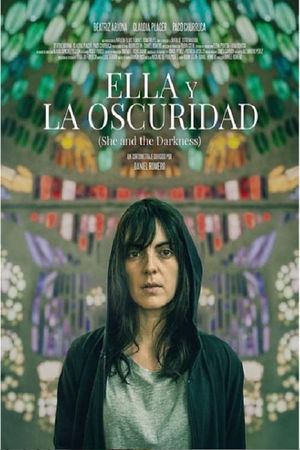 Ella y la oscuridad's poster