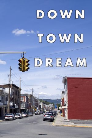 Downtown Dream's poster