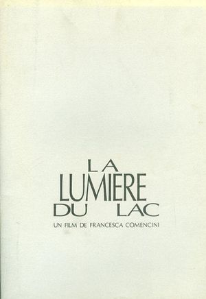 La lumière du lac's poster