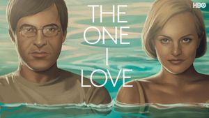 The One I Love's poster