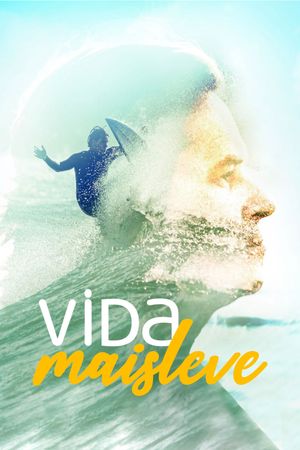 Vida Mais Leve's poster