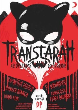 Transtarah - As Operadas do Terror's poster