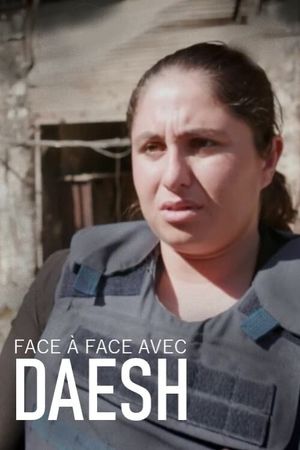 Face à face avec Daesh's poster