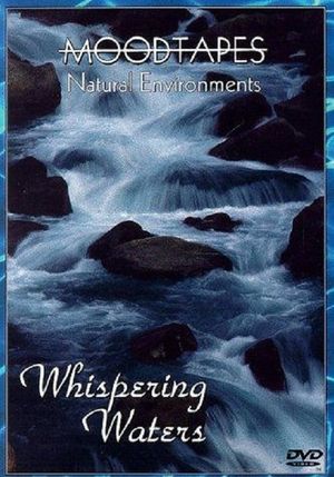 Moodtapes: Whispering Waters's poster