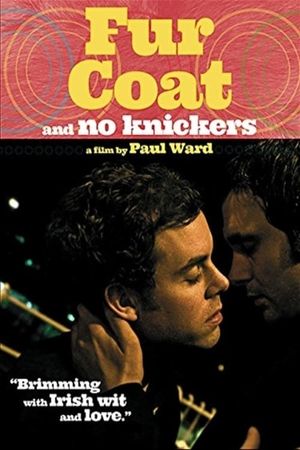 Fur Coat and No Knickers's poster