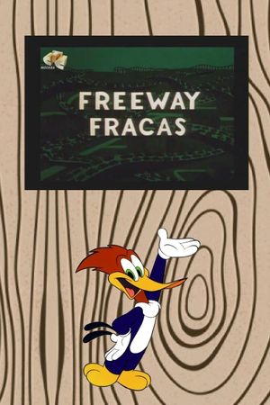 Freeway Fracas's poster