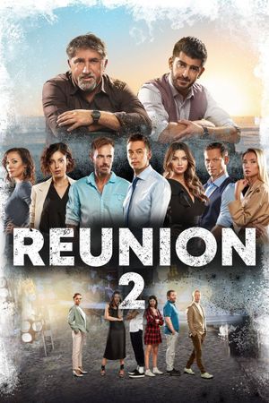 Reunion 2's poster