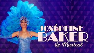 Joséphine Baker, Le Musical's poster