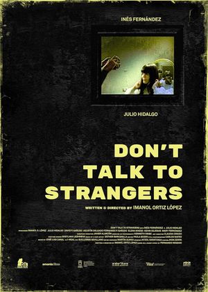 Don't Talk to Strangers's poster