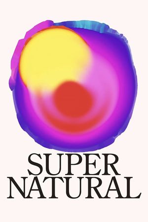 Super Natural's poster