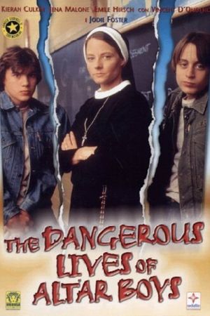 The Dangerous Lives of Altar Boys's poster