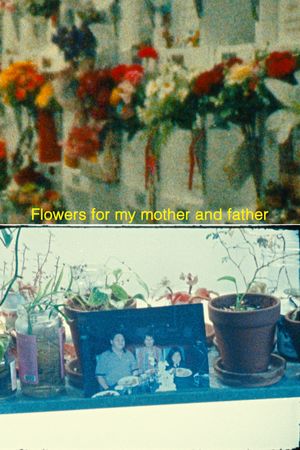 Flowers for my mother and father's poster