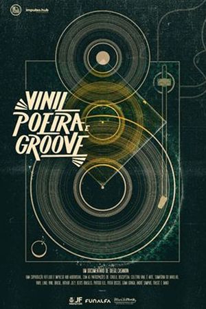 Vinyl, Dust and Groove's poster