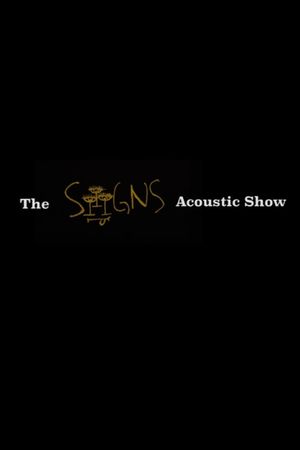 The Siiigns Acoustic Show's poster