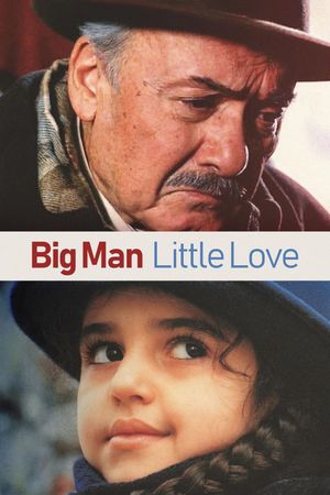 Big Man, Little Love's poster