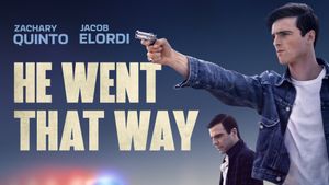 He Went That Way's poster