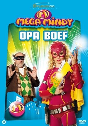 Mega Mindy - Opa Boef's poster