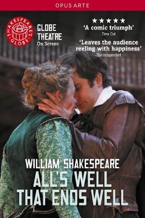 Shakespeare's Globe: All's Well That Ends Well's poster image