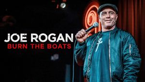 Joe Rogan: Burn the Boats's poster