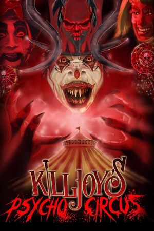 Killjoy's Psycho Circus's poster