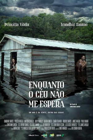 Enquanto o Céu Não Me Espera's poster